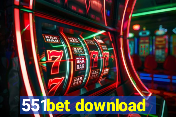 551bet download